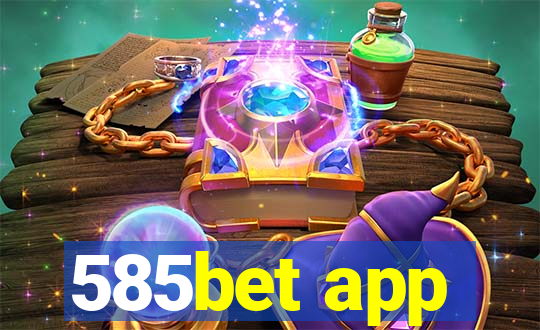 585bet app